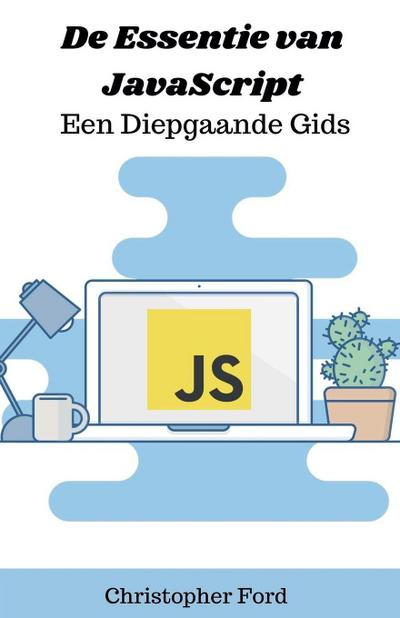 De Essentie van JavaScript