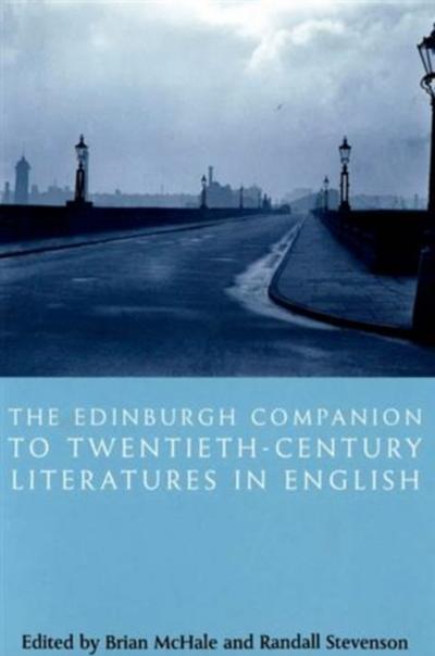 Edinburgh Companion to Twentieth-Century Literatures in English