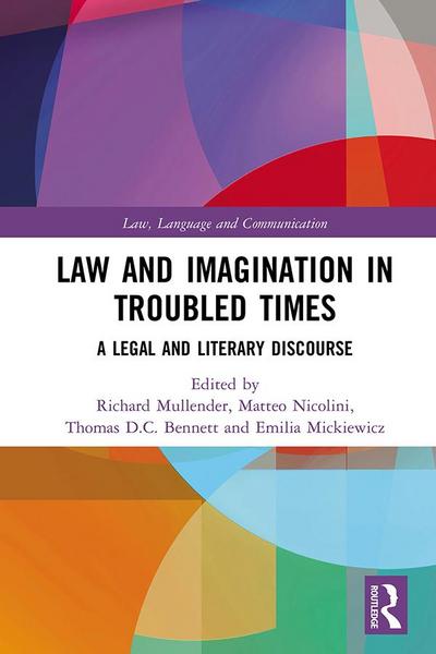 Law and Imagination in Troubled Times