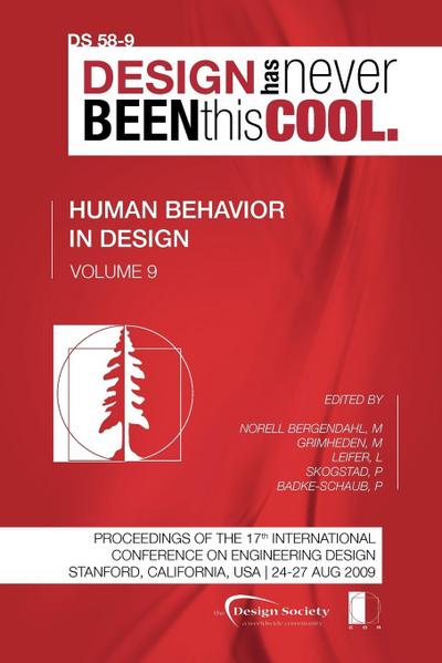 Proceedings of ICED’09, Volume 9, Human Behaviour in Design