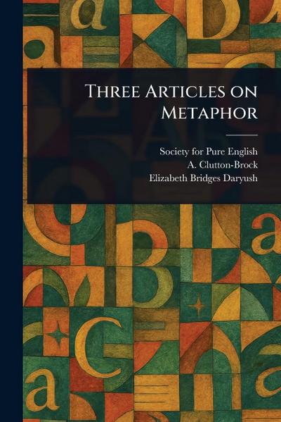 Three Articles on Metaphor