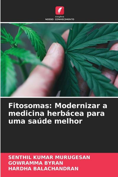Fitosomas: Modernizar a medicina herbácea para uma saúde melhor
