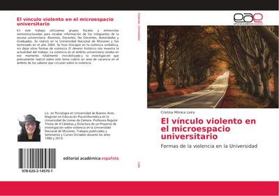El vínculo violento en el microespacio universitario