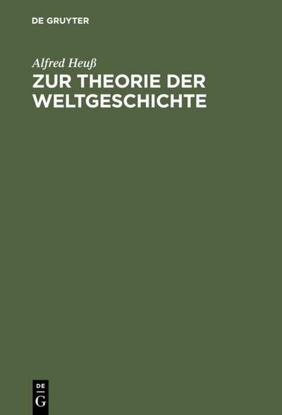 Zur Theorie der Weltgeschichte