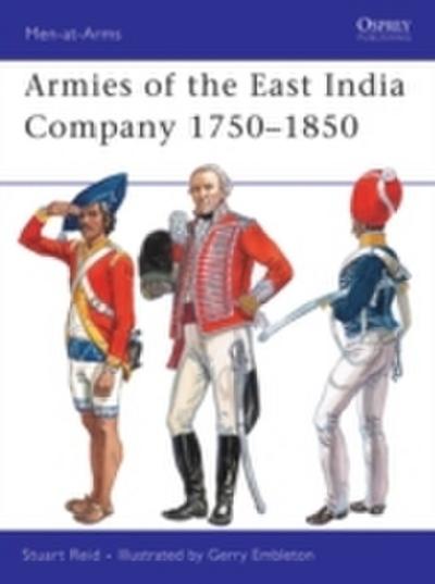Armies of the East India Company 1750 1850