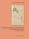 Interpretation der Vorreden Der ’Historia Fr