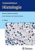 Taschenlehrbuch Histologie