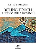 Young Touch. Il tocco della gioventù