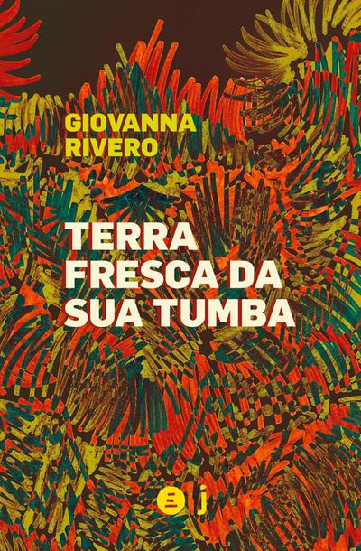 Terra fresca da sua tumba