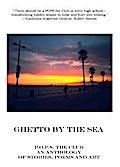 Ghetto By The Sea