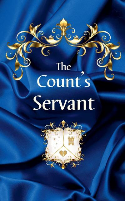The Count’s Servant