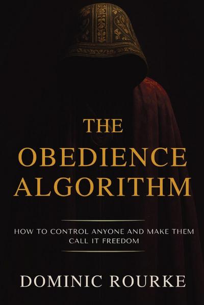 The Obedience Algorithm