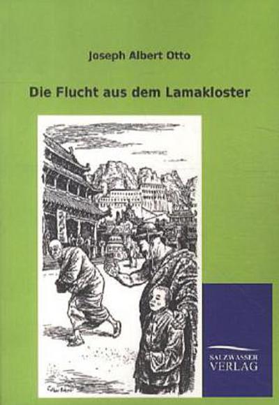 Die Flucht aus dem Lamakloster