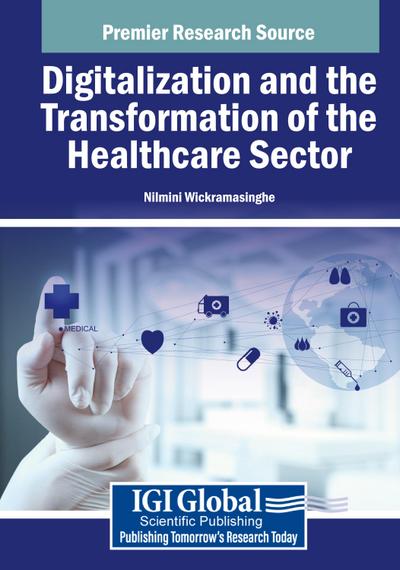 Digitalization and the Transformation of the Healthcare Sector