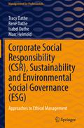 Corporate Social Responsibility (CSR), Sustainability and Environmental Social Governance (ESG)