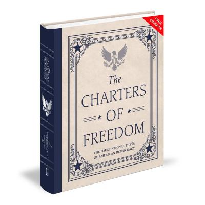 The Charters of Freedom