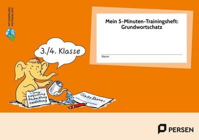 Mein 5-Min-Trainingsheft: Grundwortschatz - Klasse 3/4