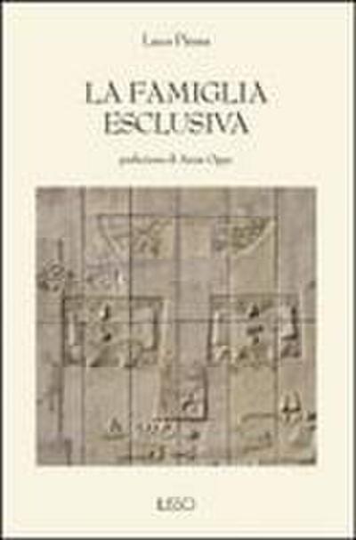 La famiglia esclusiva