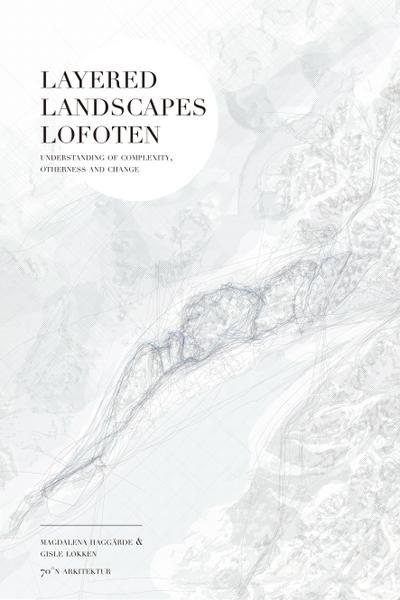 Layered Landscapes Lofoten
