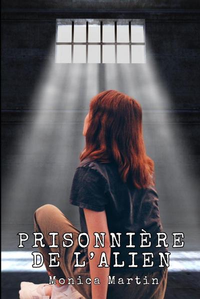 Prisonnière de l’Alien