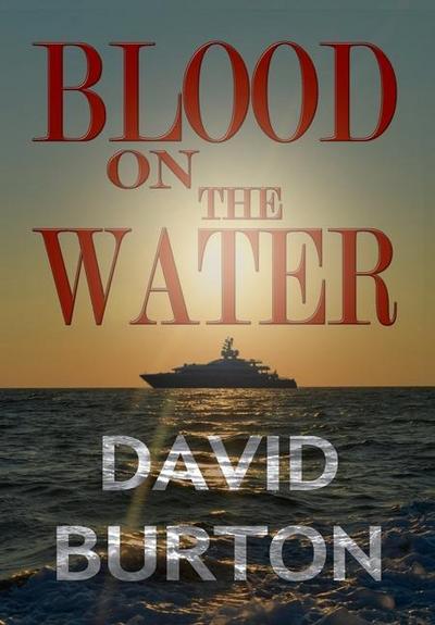 Blood on the Water