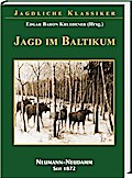 Jagd im Baltikum