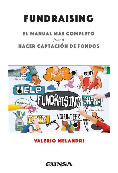 Fundraising : el manual más completo para hacer captación de fondos