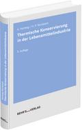 Thermische Konservierung in der Lebensmittelindustrie