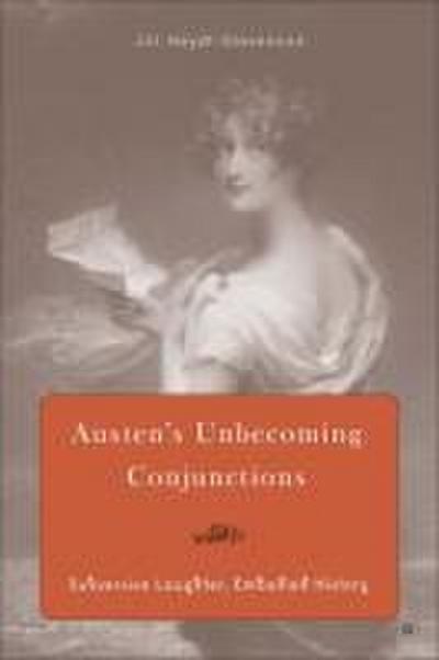 Austen’s Unbecoming Conjunctions