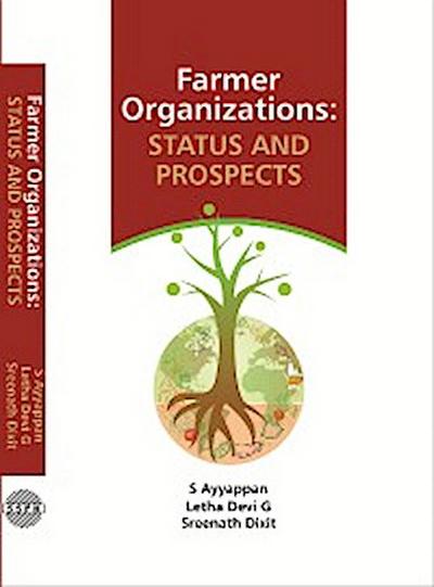 Farmer Organizations: Status And Prospects