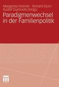 Paradigmenwechsel in der Familienpolitik