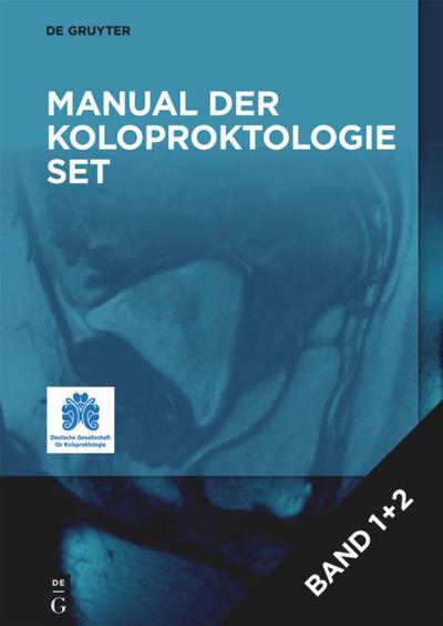 Manual der Koloproktologie [Set Manual der Koloproktologie, Band 1+2]