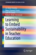 Learning to Embed Sustainability in Teacher Educat