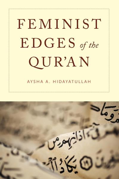 Feminist Edges of the Qur’an
