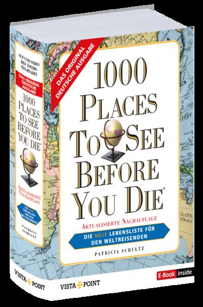 1000 Places To See Before You Die - Weltweit -Sonderausgabe 2024