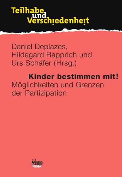 Kinder bestimmen mit!