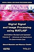 Digital Signal and Image Processing using MATLAB, Volume 2
