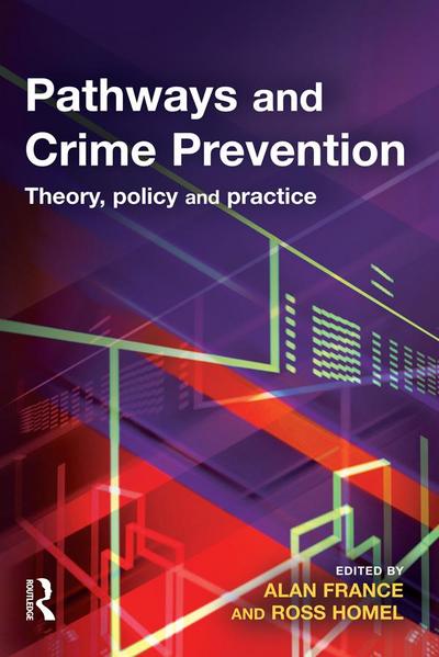 Pathways and Crime Prevention