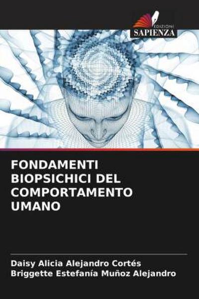 FONDAMENTI BIOPSICHICI DEL COMPORTAMENTO UMANO