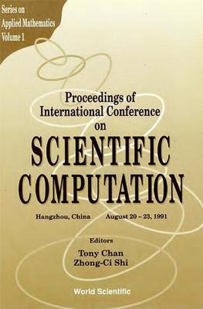 Scientific Computation - Proceedings of International Conference