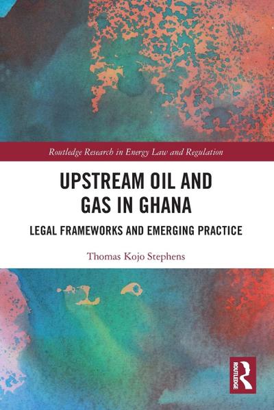 Upstream Oil and Gas in Ghana