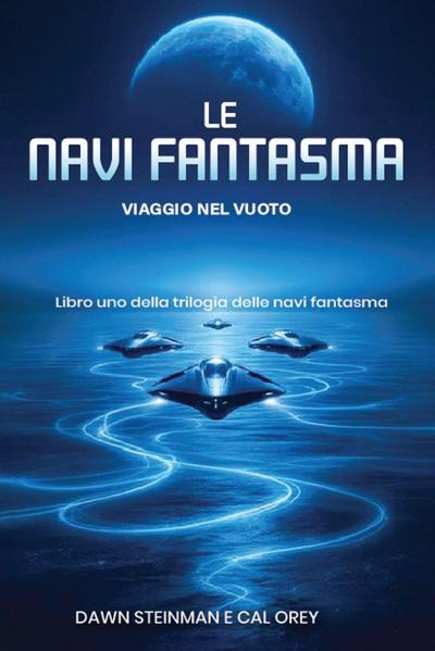 LE NAVI  FANTASMA