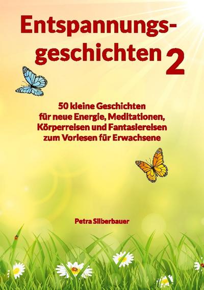 Entspannungsgeschichten 2
