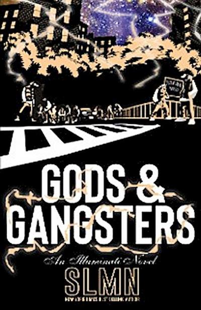 Gods & Gangsters