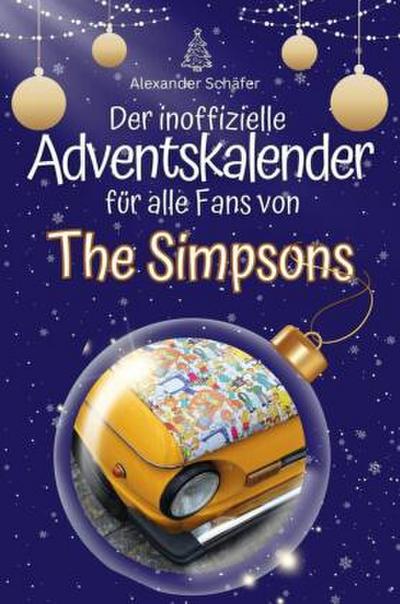 Der inoffizielle Adventskalender für alle Fans von The Simpsons