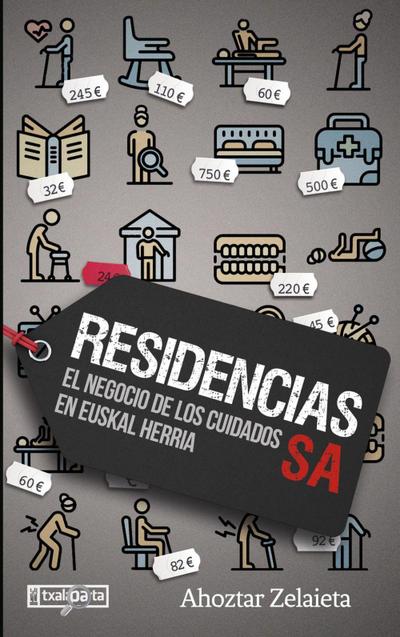 RESIDENCIAS EL NEGOCIO DE LOS CIUDADANOS EN ESUKAL HERRIA