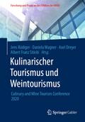 Kulinarischer Tourismus und Weintourismus