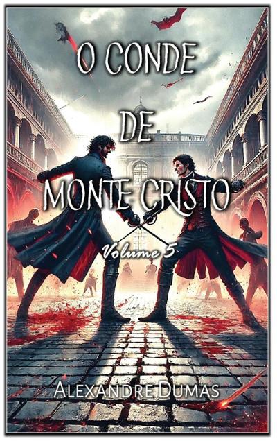 O Conde de Monte Cristo