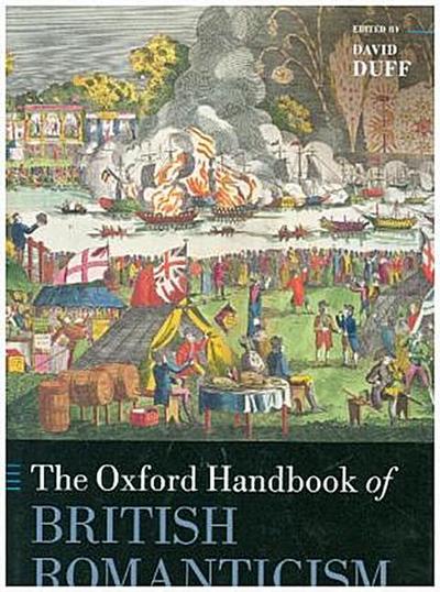 The Oxford Handbook of British Romanticism