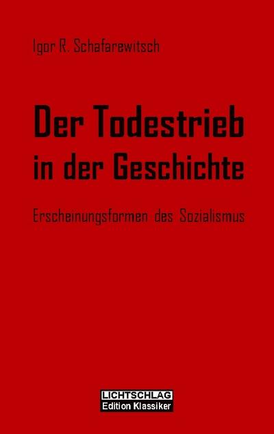 Der Todestrieb in der Geschichte